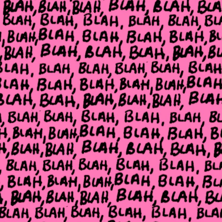 Blah Blah Blah 22